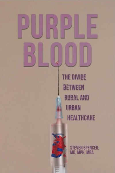 Purple Blood by Steven Spencer, MD — book cover